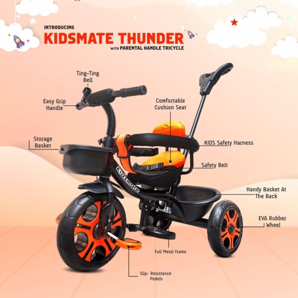 Kidsmate Thunder Plug N Play Kids/Baby Tricycle with Safety Guard Rail and Parental Control | Storage Basket | Fabric Cushion Seat & Bell for 12 Months to 48 Months Boys/Girls (Black_Orange) - Image 2