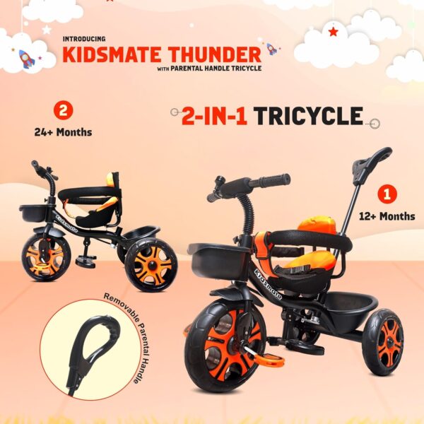Kidsmate Thunder Plug N Play Kids/Baby Tricycle with Safety Guard Rail and Parental Control | Storage Basket | Fabric Cushion Seat & Bell for 12 Months to 48 Months Boys/Girls (Black_Orange) - Image 3