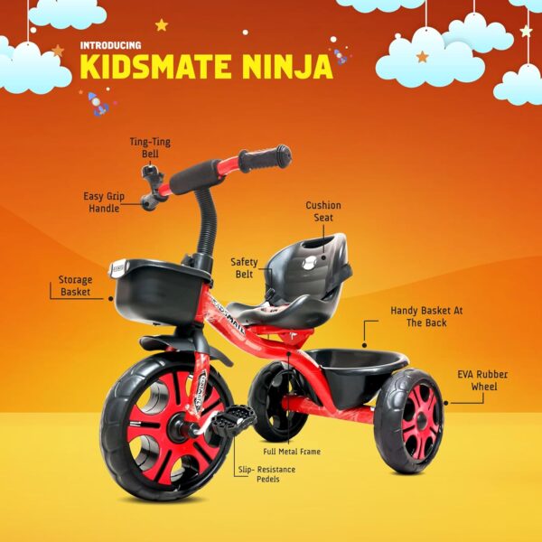 Kidsmate Ninja Plug N Play Durable Kids/Baby Tricycle, Storage Basket, Cushion Seat and Seat Belt for 12 Months to 48 Months Boys/Girls/Carrying Capacity Upto 30 Kgs (Red) - Image 3