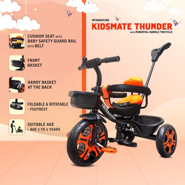 Kidsmate Thunder Plug N Play Kids/Baby Tricycle with Safety Guard Rail and Parental Control | Storage Basket | Fabric Cushion Seat & Bell for 12 Months to 48 Months Boys/Girls (Black_Orange) - Image 8