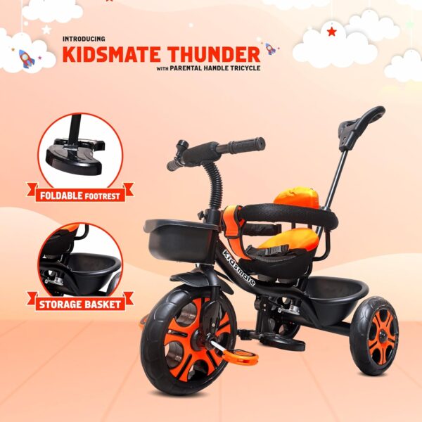 Kidsmate Thunder Plug N Play Kids/Baby Tricycle with Safety Guard Rail and Parental Control | Storage Basket | Fabric Cushion Seat & Bell for 12 Months to 48 Months Boys/Girls (Black_Orange) - Image 5