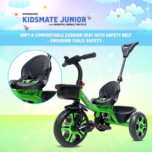 Kidsmate Junior Tricycle for Kids with Parental Control | Cycle for Kids 1-4 Years | Baby Cycle | Bicycle for Kids with Storage Basket, Cushion Seat and Seat Belt Carrying Capacity 30 Kgs (Green) - Image 6