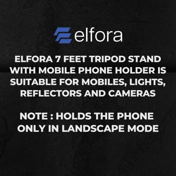 Elfora 7 feet Lightweight Tripod Stand with Mobile Phone Holder | Landscape Mode Only | Portable and Sturdy for Stable Photos & Videos | Compatible for Mobiles, Lights, Reflectors and Cameras(Black) - Image 3